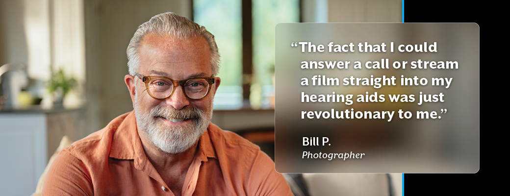 Image of hearing aid wearer Bill who says that the fact that he can answer a call or stream a film straight to his Omega AI hearing aids was revolutionary to him